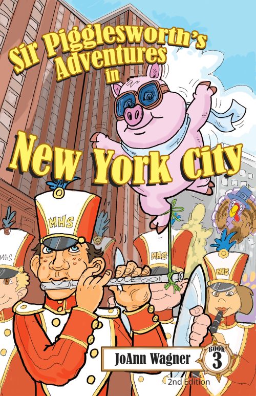 Book 3 - Sir Pigglesworth's Adventures in New York City