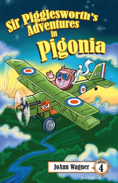Book 4 - Sir Pigglesworth's Adventures in Pigonia